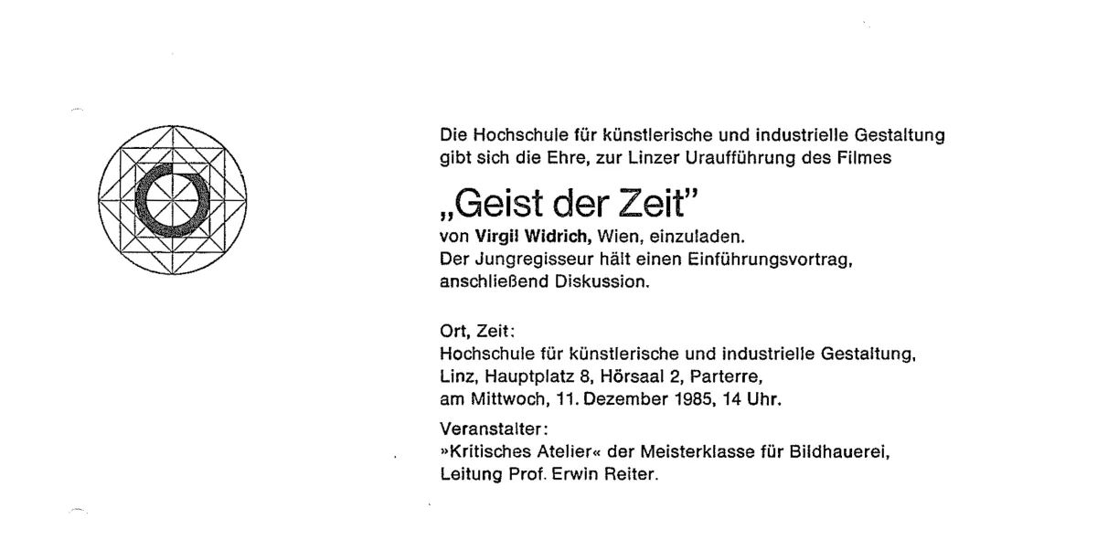 At age 18, his first public speech (on “Vom Geist der Zeit” at the invitation of the Academy of Design in Linz).