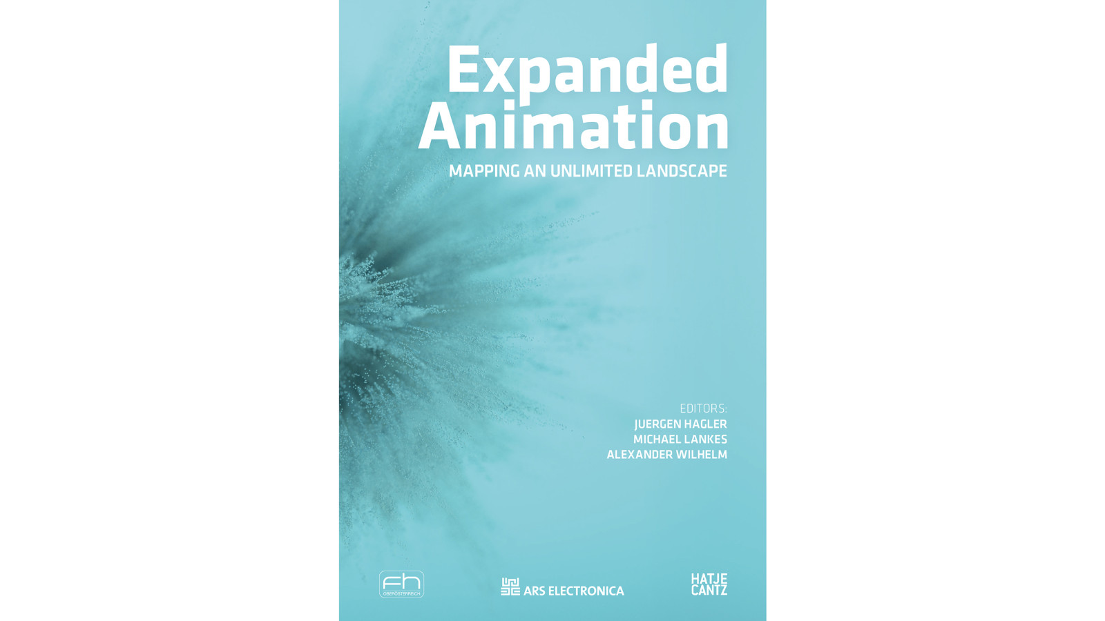 Jürgen Hagler, Michael Lankes, Alexander Wilhelm: Expanded Animation – Mapping an unlimited landscape, 2019